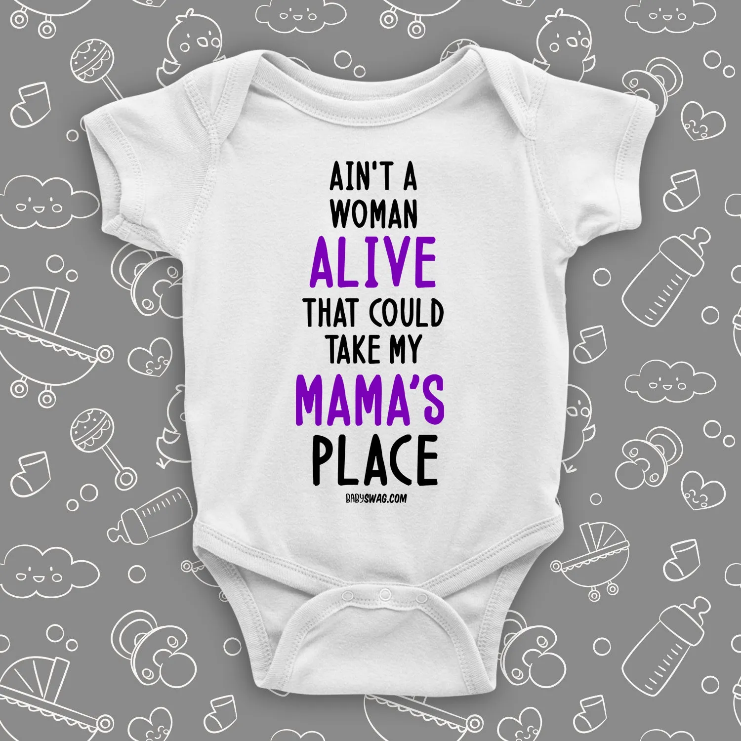 Ain't A Woman Alive That Could Take My Mama's Place