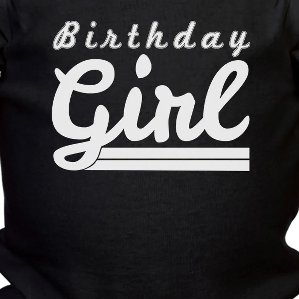 Birthday Girl Baby Black Bodysuit