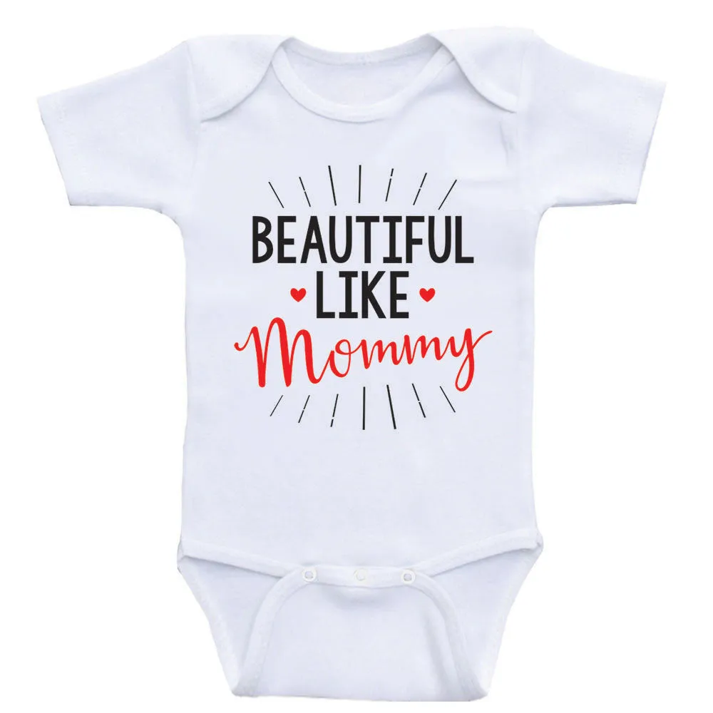 Cute Baby Clothes For Girls "Beautiful Like Mommy" Baby Girl Shirts