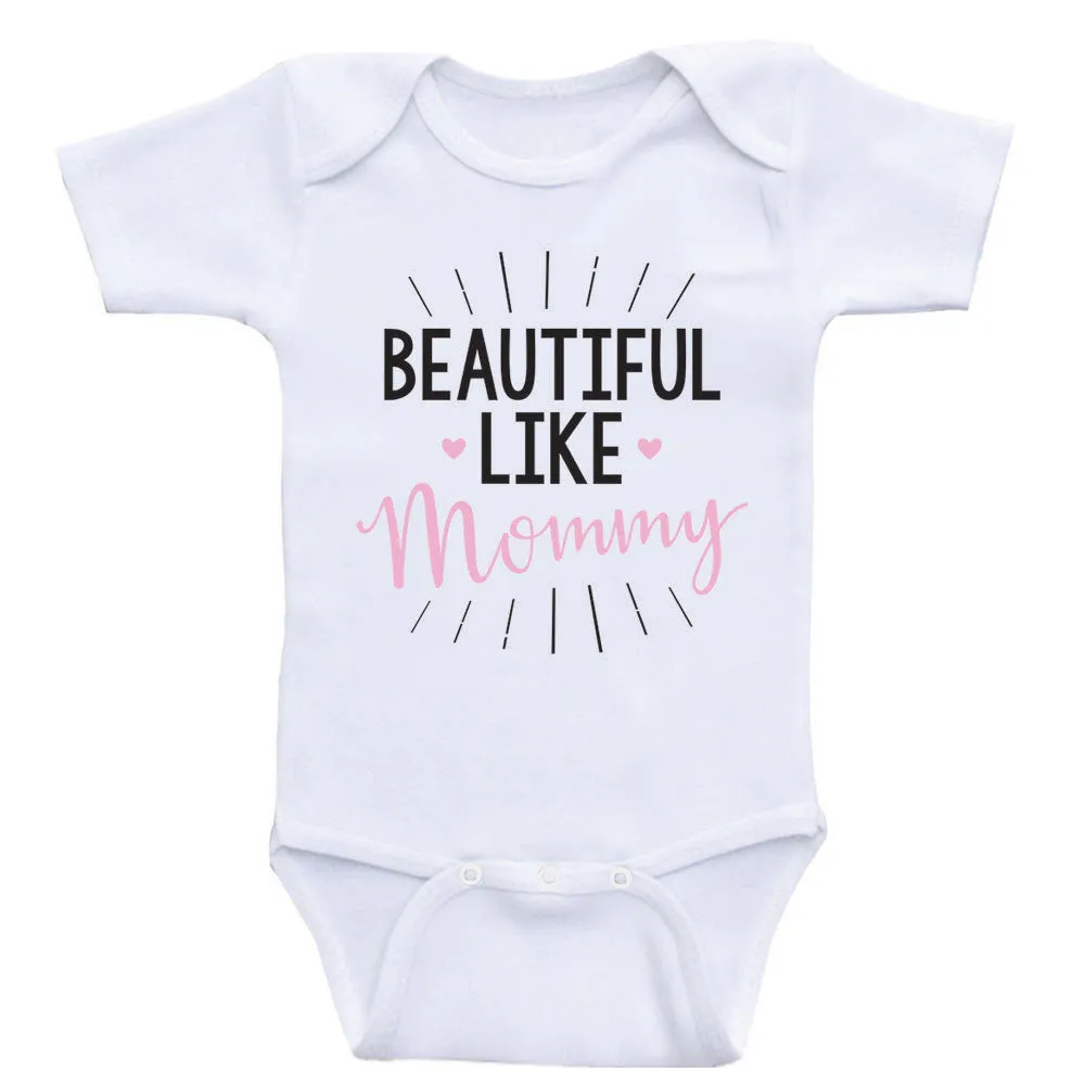 Cute Baby Clothes For Girls "Beautiful Like Mommy" Baby Girl Shirts