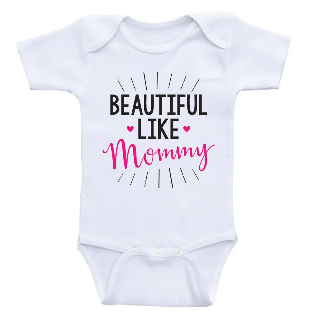 Cute Baby Clothes For Girls "Beautiful Like Mommy" Baby Girl Shirts